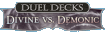 Duel Decks Divine vs Demonic