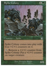 Spike Colony