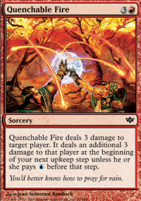 Quenchable Fire