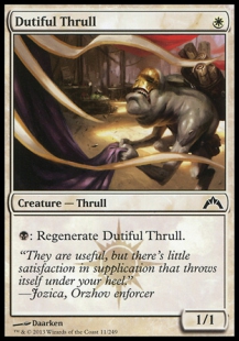 Dutiful Thrull