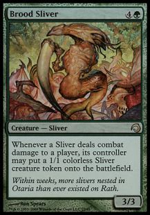 Brood Sliver