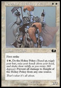 Knight of the Hokey Pokey