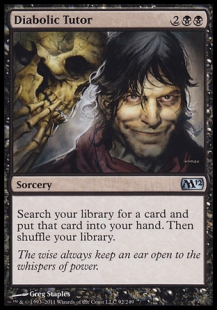 Diabolic Tutor Diabolic Tutor